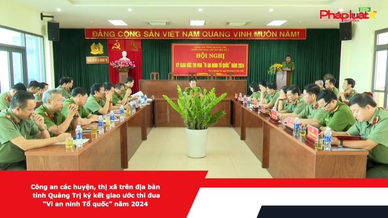 Công an các huyện, thị xã trên địa bàn tỉnh Quảng Trị ký kết giao ước thi đua “Vì an ninh Tổ quốc” năm 2024